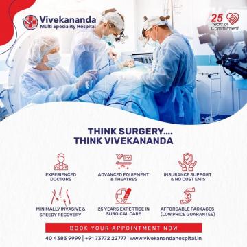 Best General Surgeon in Hyderabad | Vivekananda Multispecialty